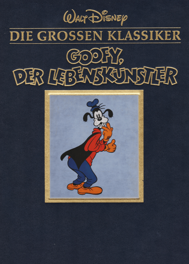 Die grossen Klassiker Band 8: Goofy, der Lebenskünstler - secondcomic