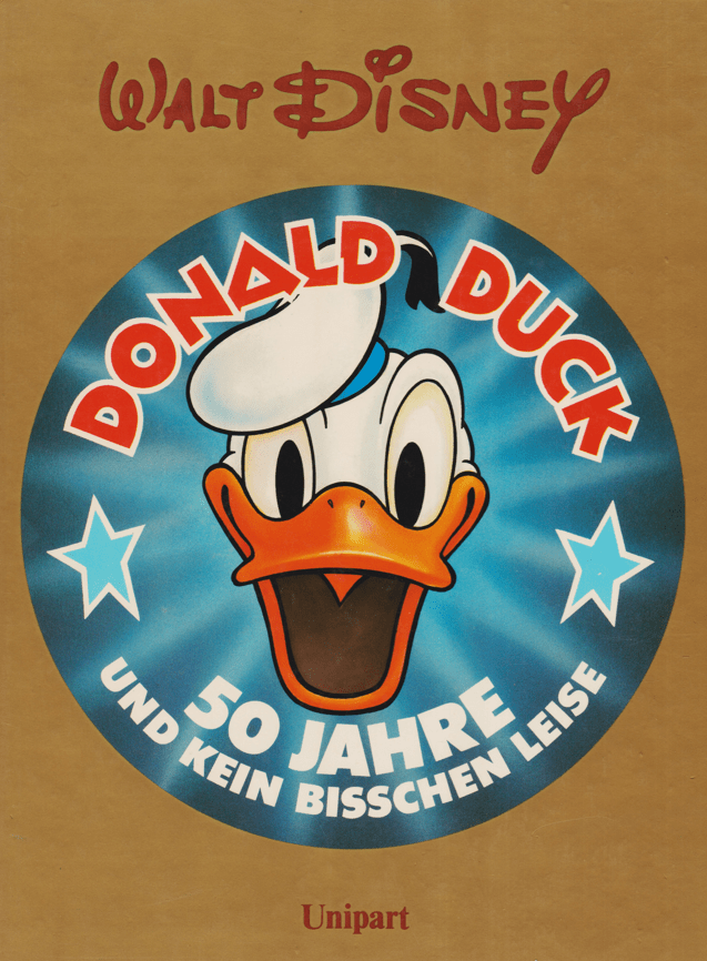 Donald Duck - 50 Jahre und kein bisschen leise - secondcomic