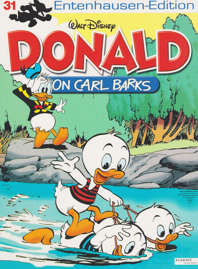 Entenhausen - Edition 31 - Donald von Carl Barks - secondcomic