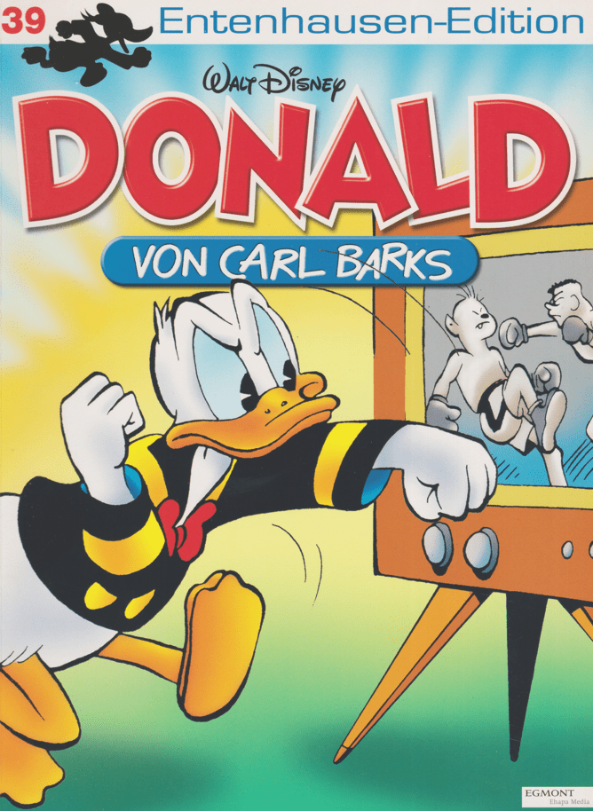 Entenhausen - Edition 39 - Donald von Carl Barks - secondcomic