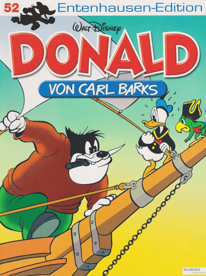 Entenhausen - Edition 52 - Donald von Carl Barks - secondcomic