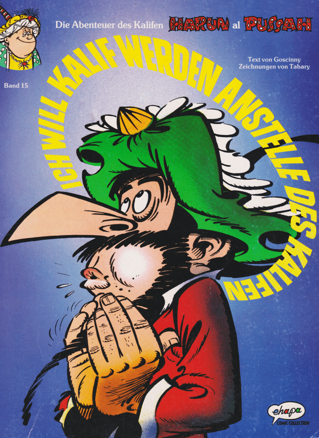 Isnogud Band 15: Ich will Kalif werden anstelle des Kalifen (Ehapa, 1989 - 1996) - secondcomic