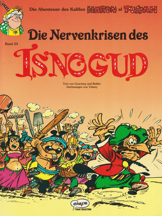 Isnogud Band 24: Die Nervenkrisen des Isnogud (Ehapa, 1989 - 1996) - secondcomic