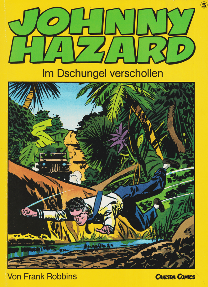 Johnny Hazard Band 5: Im Dschungel verschollen - secondcomic