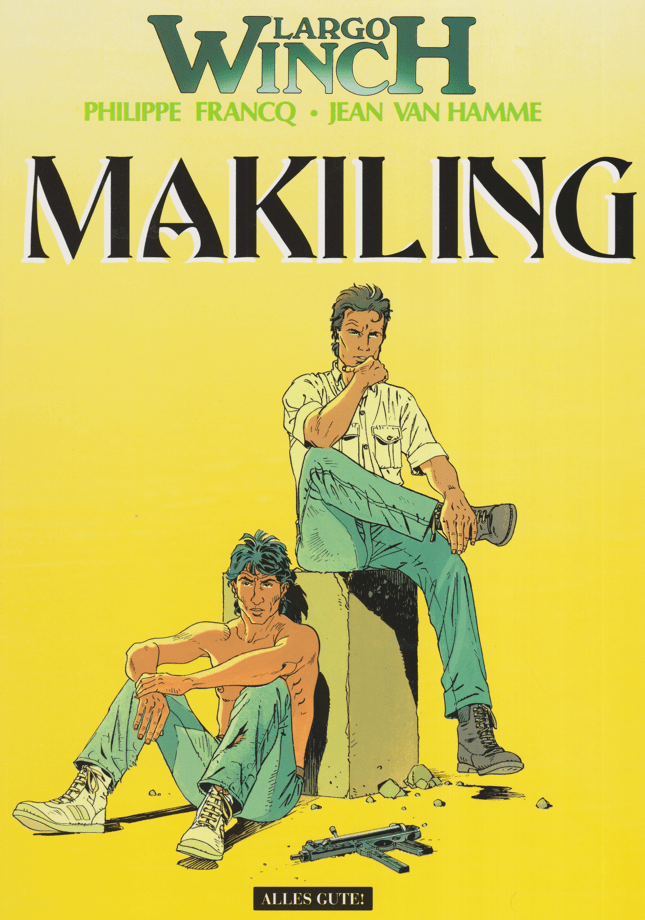 Largo Winch (Alles Gute, 2006 - ...) Band 7: Makiling - secondcomic