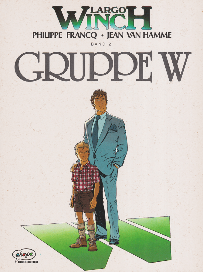 Largo Winch (Ehapa, 1991 - 1995) Band 2: Gruppe W - secondcomic