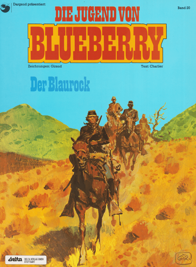 Leutnant Blueberry Band 20: Die Jugend von Blueberry - Der Blaurock - secondcomic
