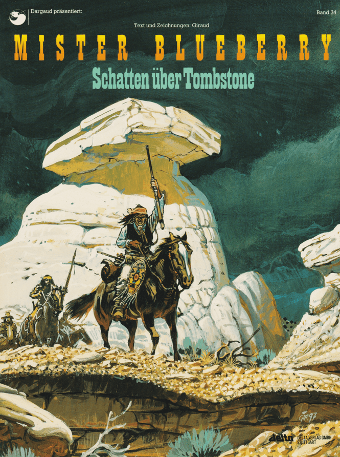 Leutnant Blueberry Band 34: Schatten über Tombstone - secondcomic