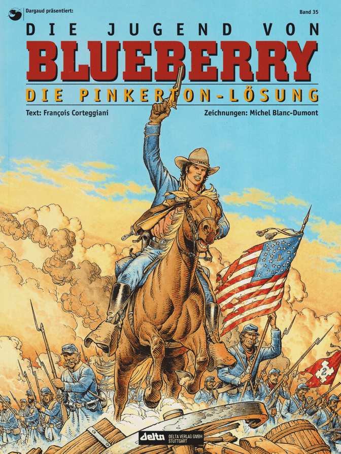 Leutnant Blueberry Band 35: Die Jugend von Blueberry - Die Pinkerton - Lösung - secondcomic