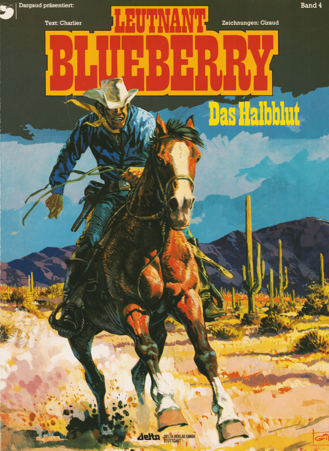 Leutnant Blueberry Band 4: Das Halbblut - secondcomic