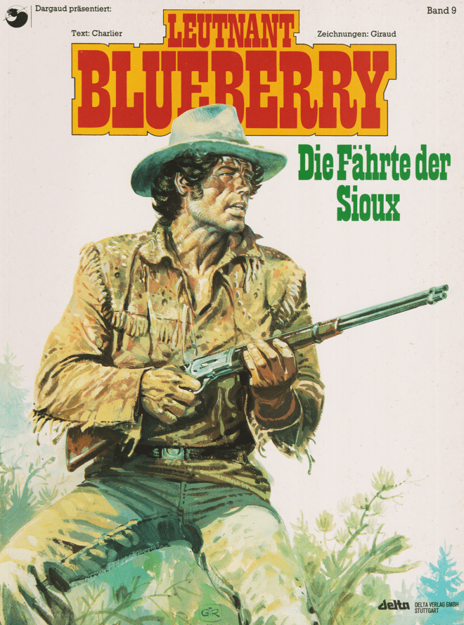Leutnant Blueberry Band 9: Die Fährte der Sioux - secondcomic