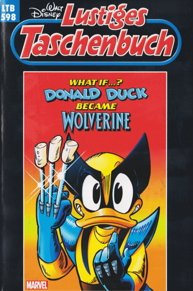 LTB 598 What If... Donald Duck became Wolverine? (Variante A) - secondcomic