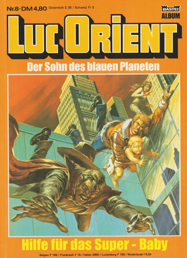Luc Orient Band 8: Hilfe für das Super - Baby - secondcomic