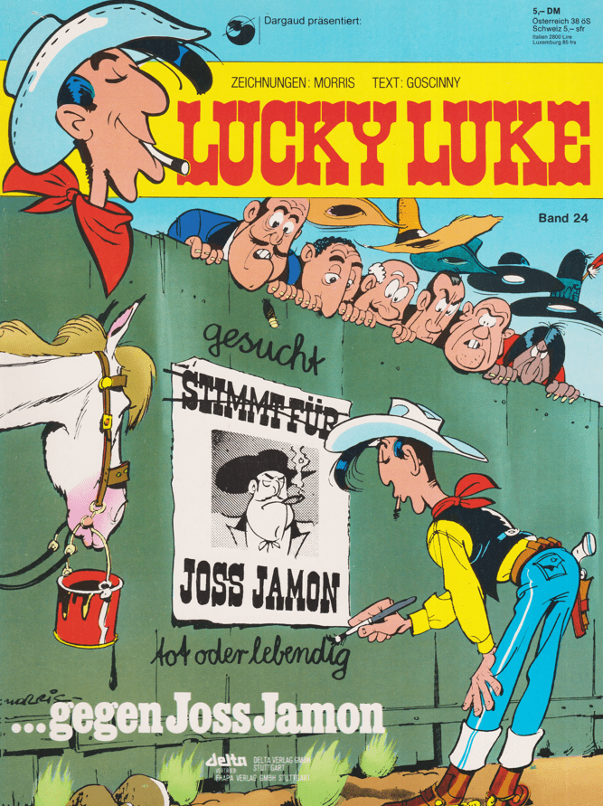 Lucky Luke Band 24: Lucky Luke gegen Joss Jamon (1. Auflage) - secondcomic