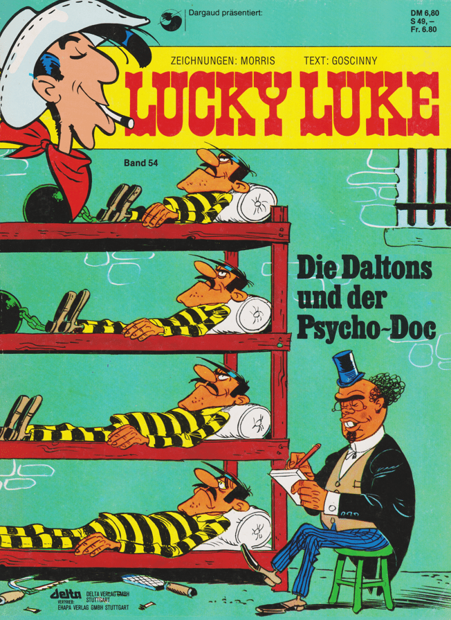 Lucky Luke Band 54: Die Daltons und der Psycho - Doc (1. Auflage) - secondcomic