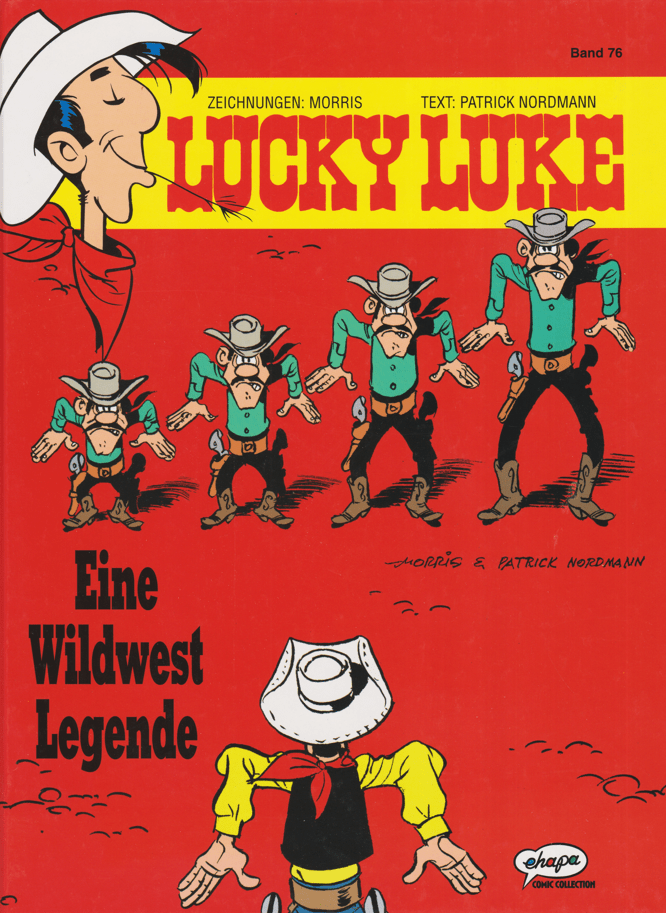 Lucky Luke Hardcover Band 76: Eine Wildwest Legende (1. Auflage) - secondcomic