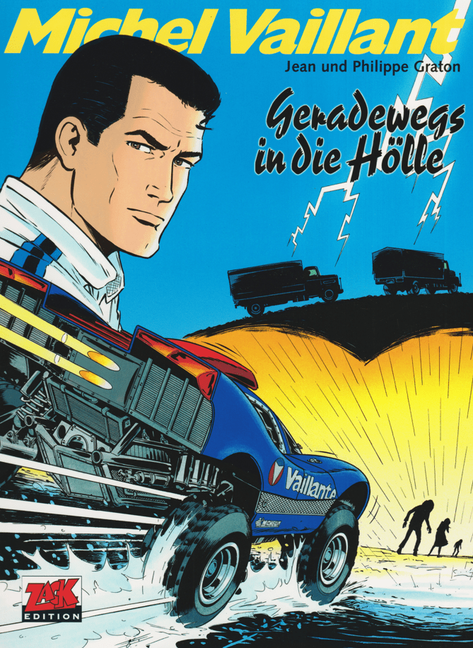 Michel Vaillant Band 69: Geradewegs in die Hölle (Zack Edition) - secondcomic