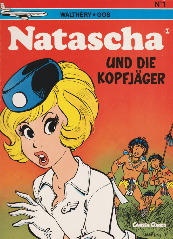 Natascha Band 1: ... und die Kopfjäger (Carlsen - Feest, 1988 - 1993) - secondcomic