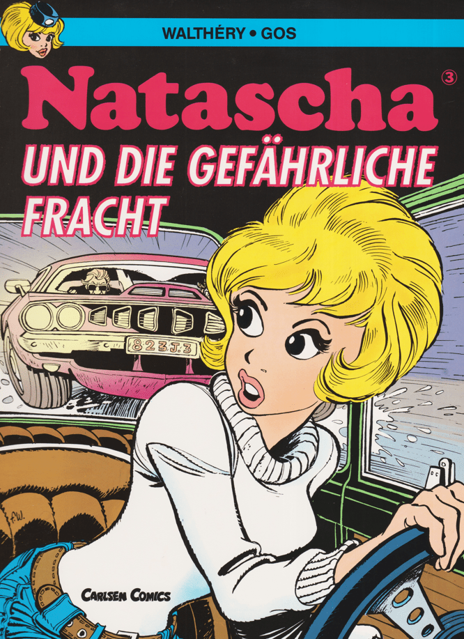 Natascha Band 3: ... und die gefährliche Fracht (Carlsen - Feest, 1988 - 1993) - secondcomic