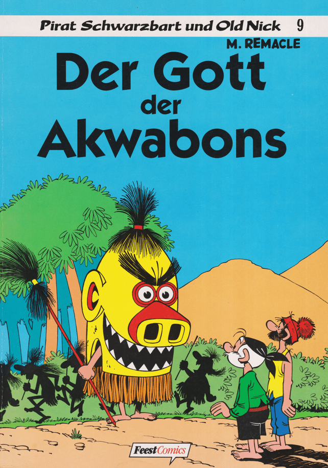 Pirat Schwarzbart und Old Nick Band 9: Der Gott der Akwabons - secondcomic