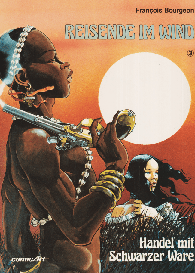 Reisende im Wind Band 3: Handel mit Schwarzer Ware - secondcomic
