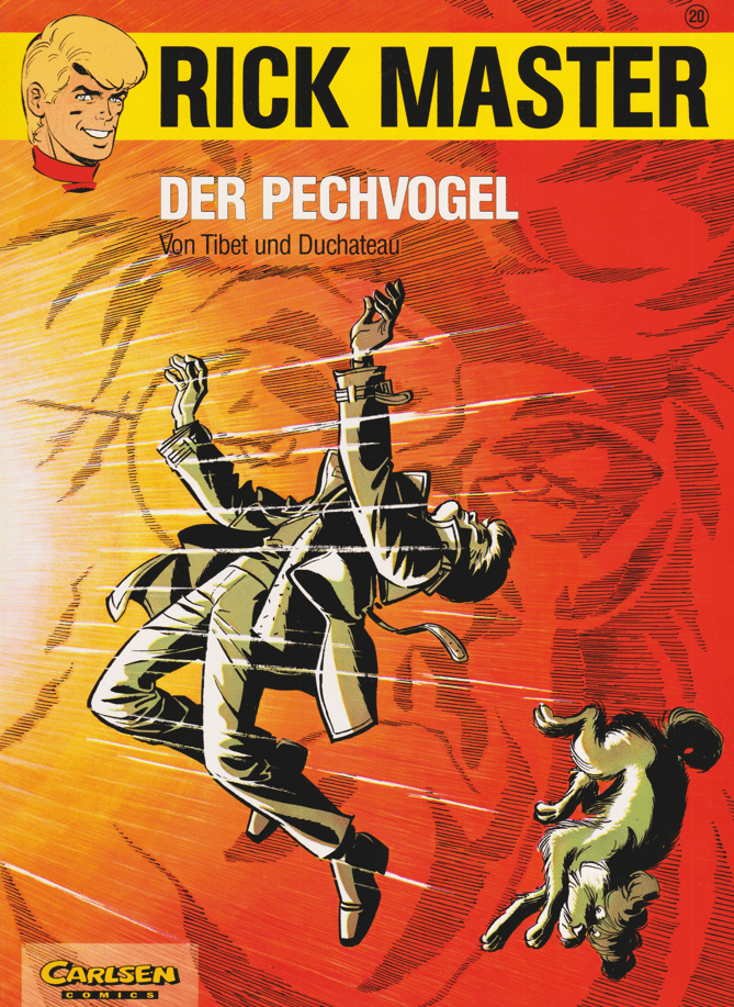Rick Master (Carlsen, 1987 - 1994) Band 20: Der Pechvogel - secondcomic