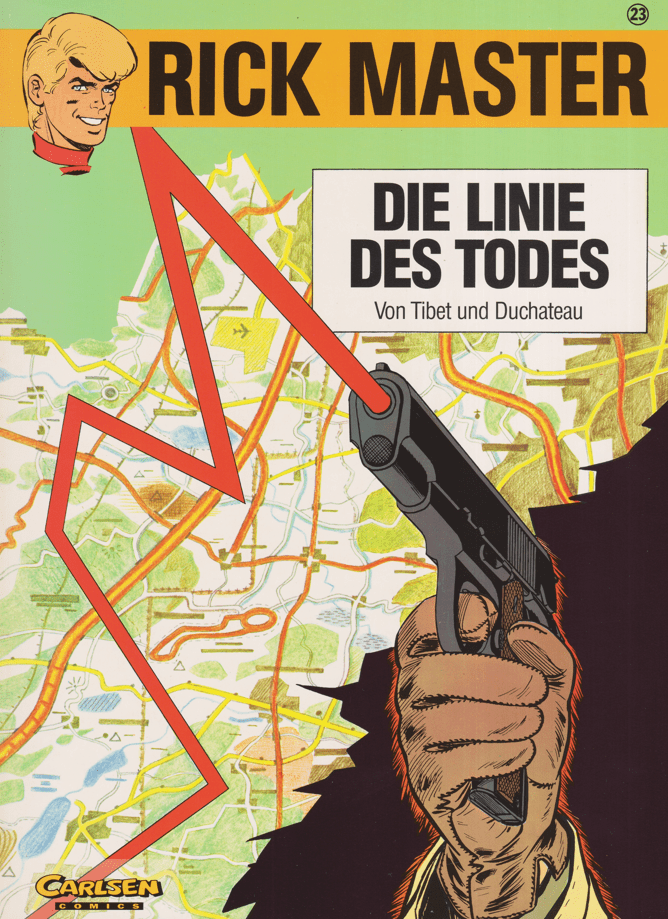 Rick Master (Carlsen, 1987 - 1994) Band 23: Die Linie des Todes - secondcomic