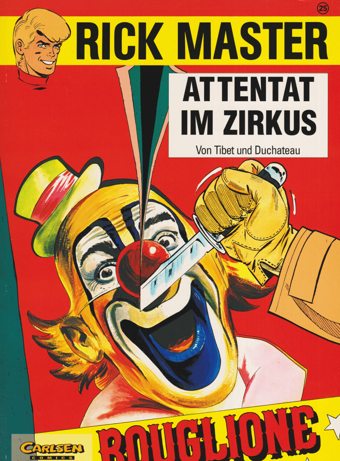 Rick Master (Carlsen, 1987 - 1994) Band 25: Attentat im Zirkus - secondcomic