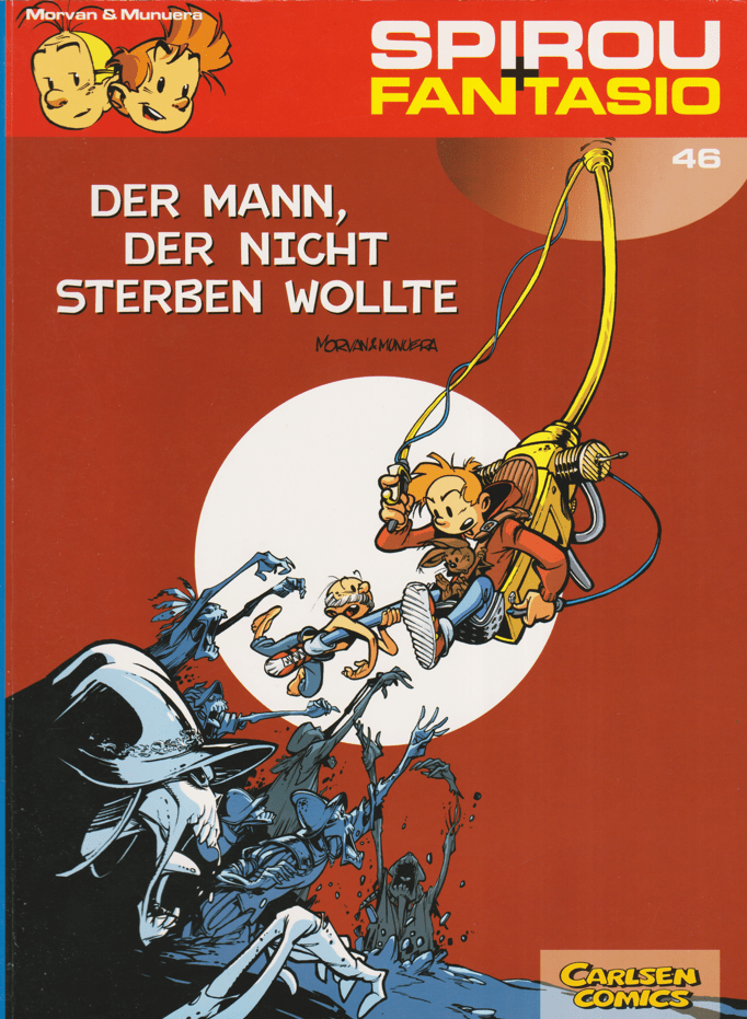 Spirou + Fantasio Band 46: Der Mann, der nicht sterben wollte (Neuauflage) - secondcomic