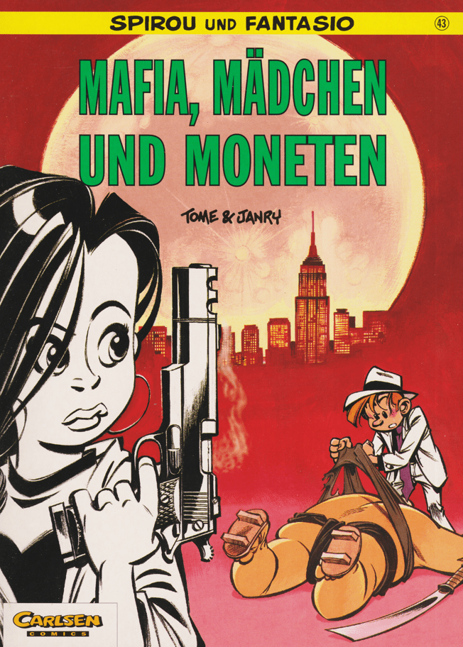 Spirou und Fantasio Band 43: Mafia, Mädchen und Moneten (1. Auflage) - secondcomic