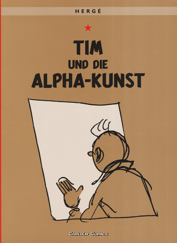 Tim und Struppi Band 24: Tim und die Alpha - Kunst (Neuauflage) - secondcomic