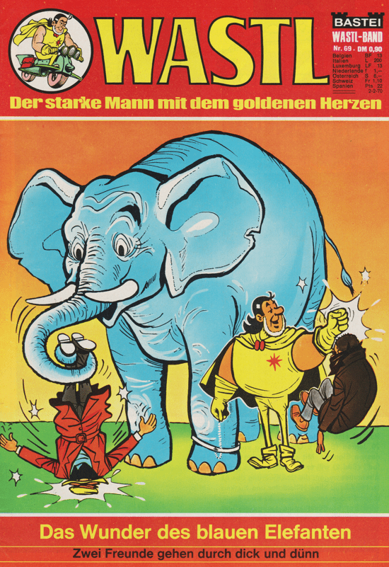 Wastl Nr. 69: Das Wunder des blauen Elefanten - secondcomic