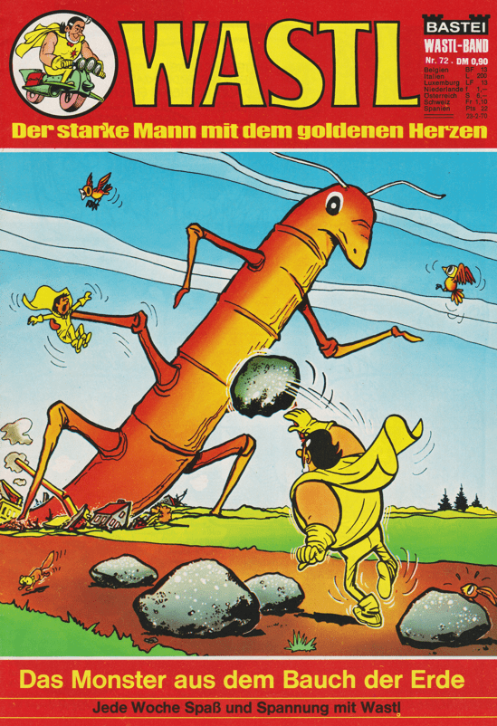 Wastl Nr. 72: Das Monster aus dem Bauch der Erde - secondcomic
