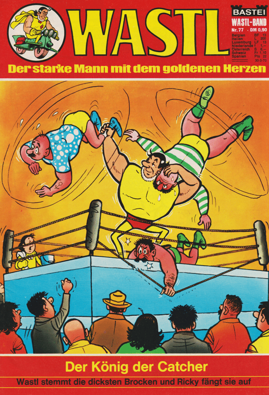 Wastl Nr. 77: Der König der Catcher - secondcomic
