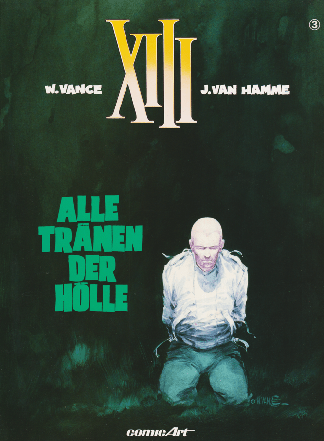 XIII (Carlsen, 1988 - ...) Band 3: Alle Tränen der Hölle - secondcomic