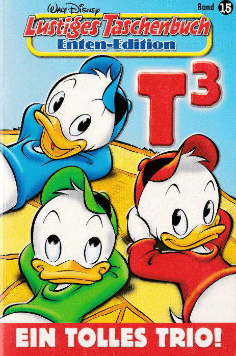 enten tenten teelika menten LTB Enten-Edition 15 "Ein tolles Trio!" gebraucht kaufen – secondcomic