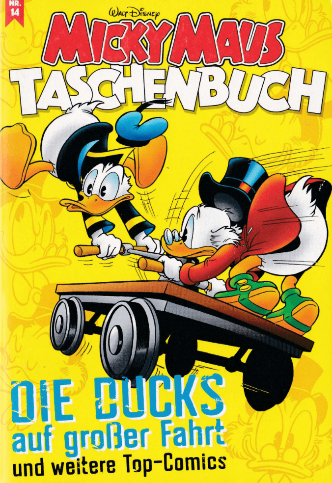 Micky Maus Taschenbuch 14 Die Ducks auf großer Fahrt - secondcomic