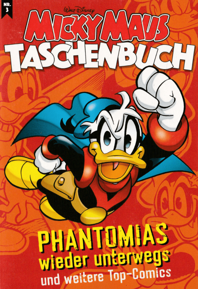 Micky Maus Taschenbuch 3 Phantomias wieder unterwegs - secondcomic