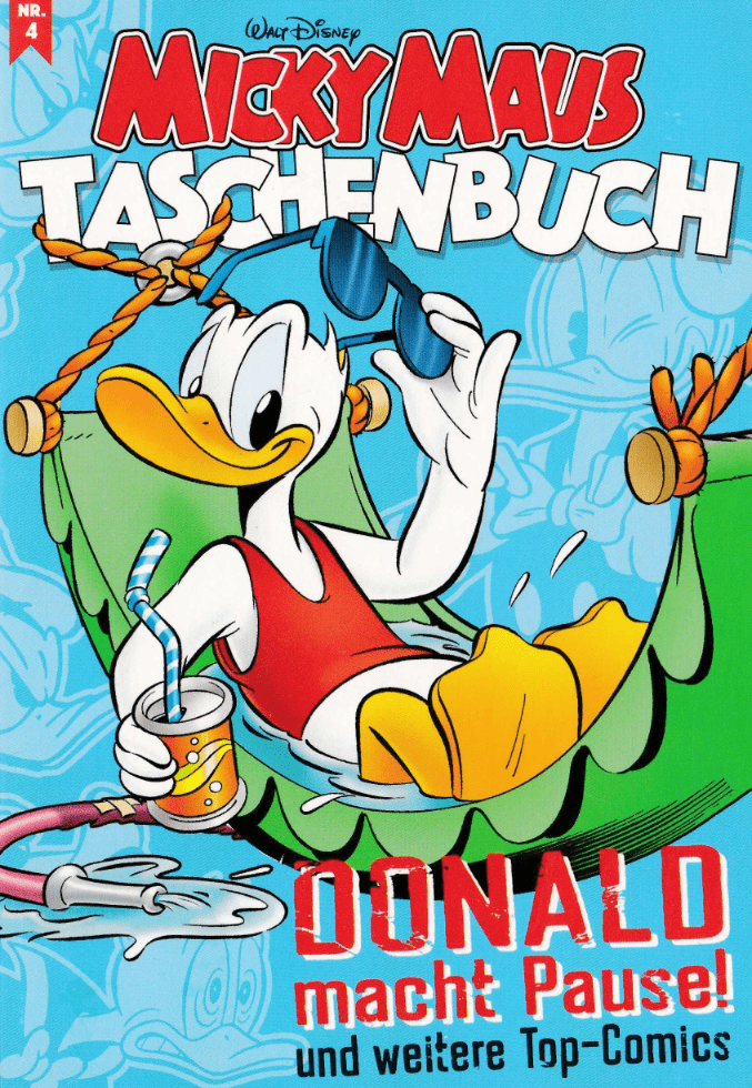 Micky Maus Taschenbuch 4 Donald macht Pause! - secondcomic