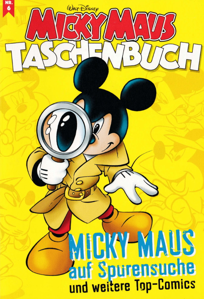 Micky Maus Taschenbuch 6 Micky Maus auf Spurensuche - secondcomic
