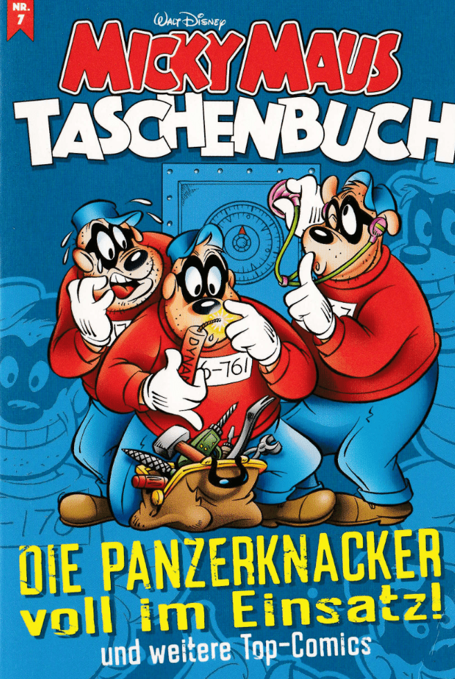 Micky Maus Taschenbuch 7 Die Panzerknacker voll im Einsatz - secondcomic