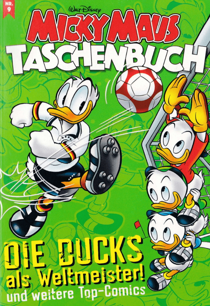 Micky Maus Taschenbuch 9 Die Ducks als Weltmeister! - secondcomic