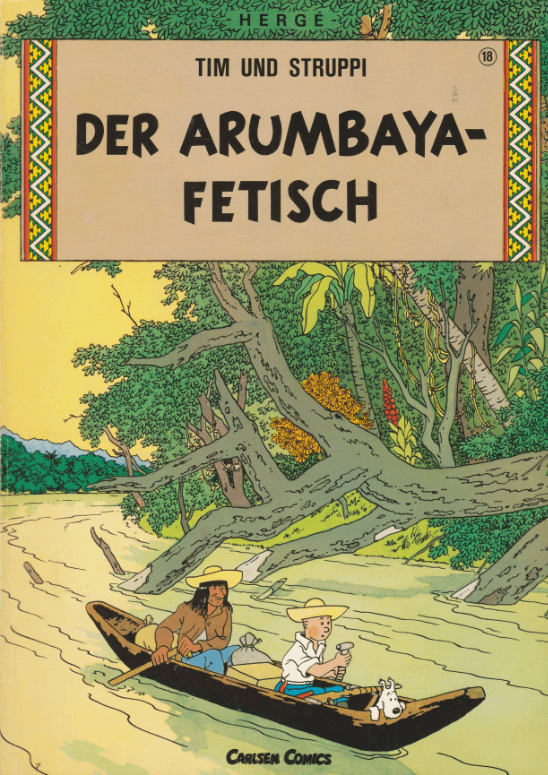 Tim und Struppi 18: Der Arumbaya-Fetisch (1973) - secondcomic